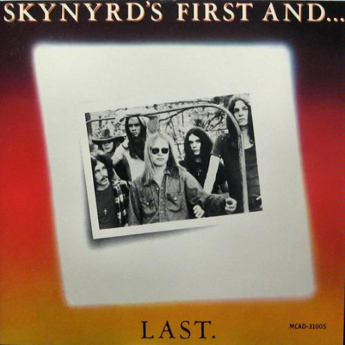 Lynyrd Skynyrd - Skynyrd's First And...Last