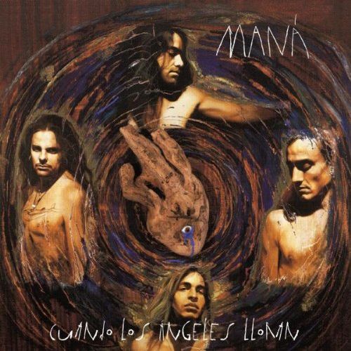 Maná - Cuando los ángeles lloran (1995) 192kbps