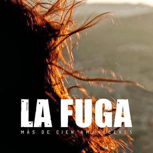 La Fuga - Mas de cien amaneceres