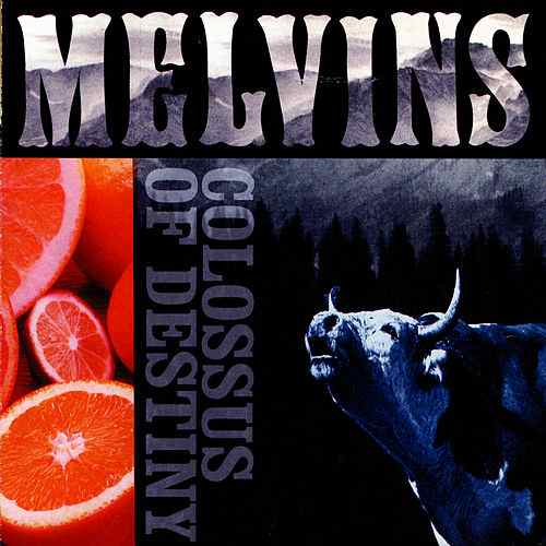 Melvins - Colossus Of Destiny (2001) 320kbps