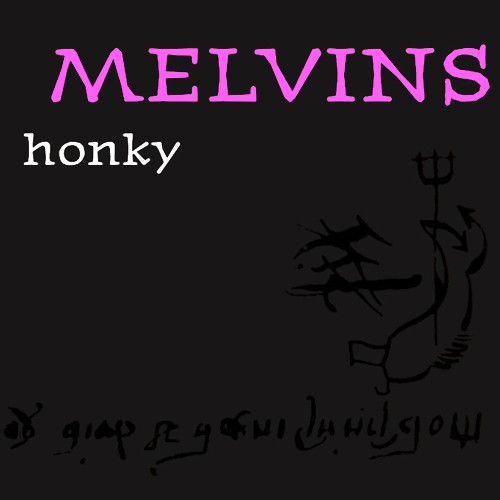 Melvins - Honky (1997) 320kbps