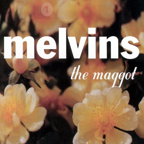 Melvins - The Maggot (1999) 320kbps
