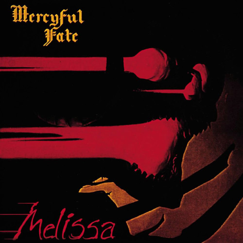Mercyful Fate - Melissa