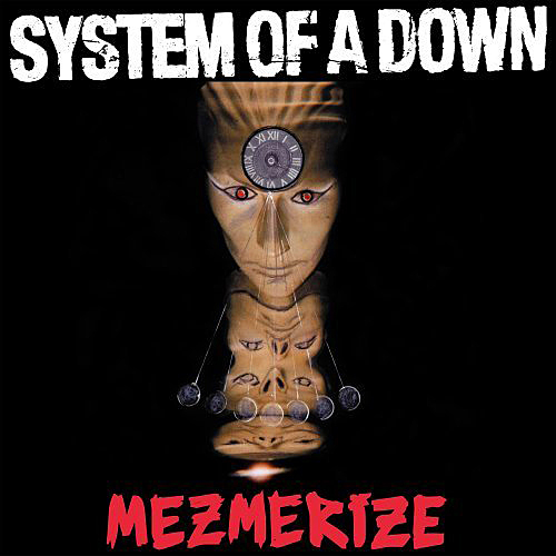 System of a Down - Mezmerize (2005) 320kbps