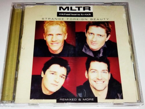 Michael Learns to Rock - Strange Foreign Beauty - Remixed & More (1999) 320kbps
