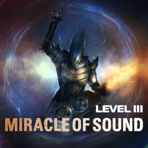 Miracle of Sound - Level 3 (2013) 320kbps