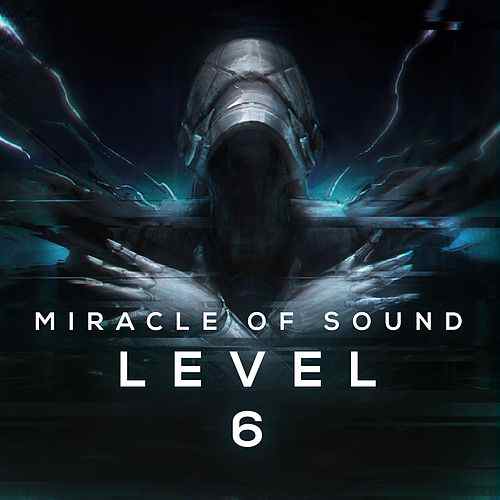 Miracle of Sound - Level 6 (2015) 320kbps