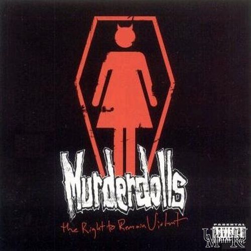 Murderdolls - Right to Remain Violent (EP)