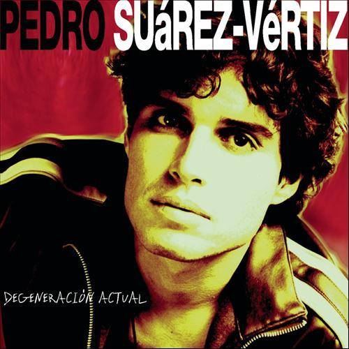 Pedro Suárez Vértiz - Degeneración actual (1999) 320kbps