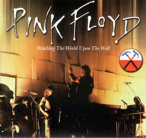 Pink Floyd - Watching The World Upon The Wall - Live London 1981