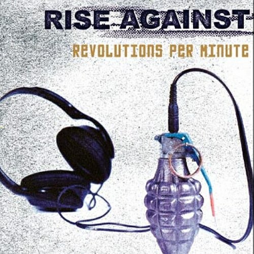 Rise Against - Revolutions per Minute (2003) 320kbps