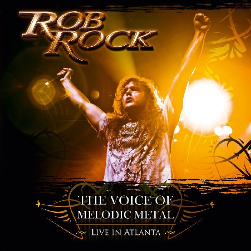 Rob Rock - The Voice of Melodic Metal - Live in Atlanta