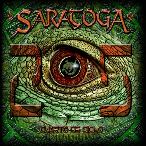 Saratoga - Cuarto De Siglo