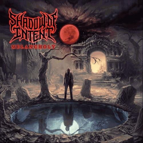 Shadow Of Intent - Melancholy (2019) 320kbps