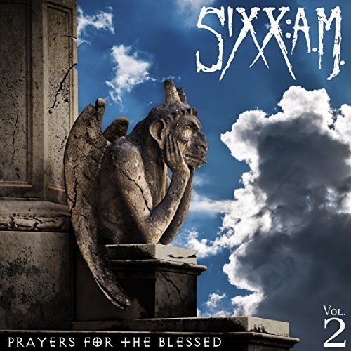 Sixx:A.M. - Prayers For The Blessed (Vol.2) (2016) 320kbps