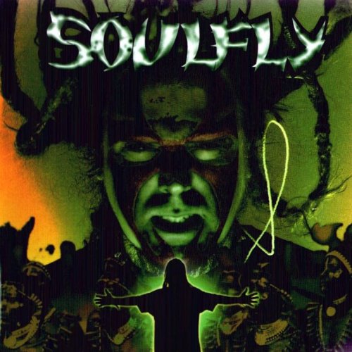 Soulfly - Soulfly (Japanese Limited Edition) (1998) 320kbps