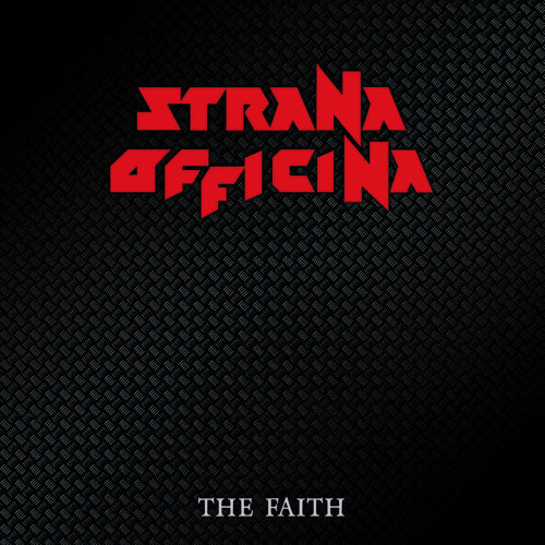 Strana Officina - The Faith