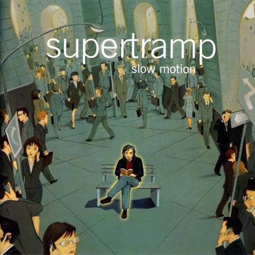 Supertramp - Slow Motion (2002) 320kbps