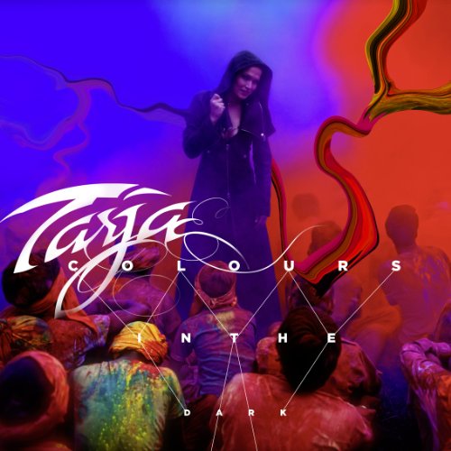 Tarja Turunen - Colours In The Dark [Limited Edition]