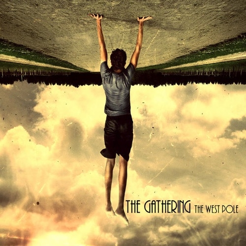 The Gathering - The West Pole