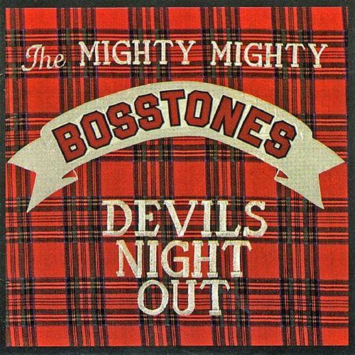 The Mighty Mighty Bosstones - Devil's Night Out