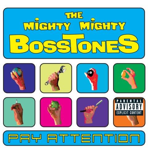 The Mighty Mighty Bosstones - Pay Attention (2000) 320kbps
