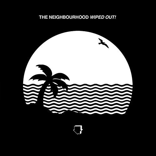 The Neighbourhood - Wiped Out! (2015) 320kbps