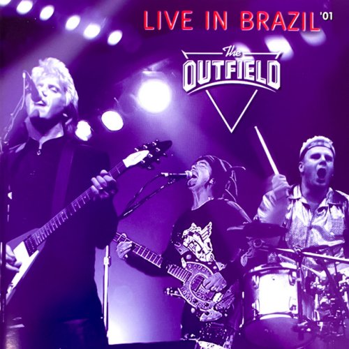 The Outfield - Live in Brazil '01 (2001) 320kbps