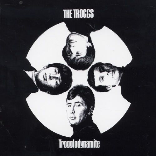 The Troggs - Trogglodynamite