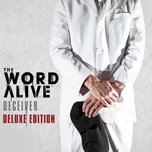 The Word Alive - Deceiver (Deluxe Edition)