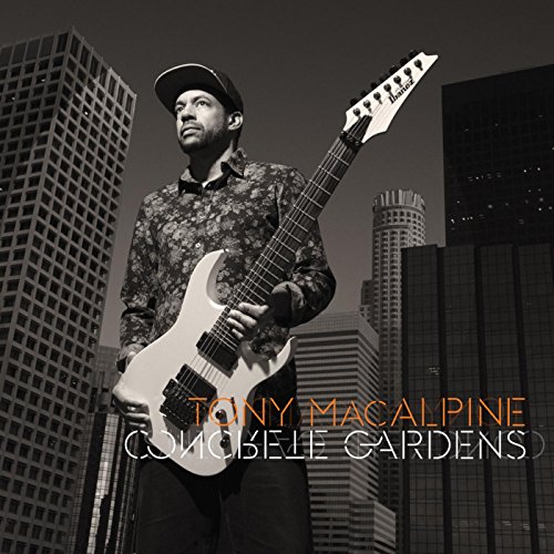 Tony MaCalpine - Concrete Gardens (2015) 320kbps