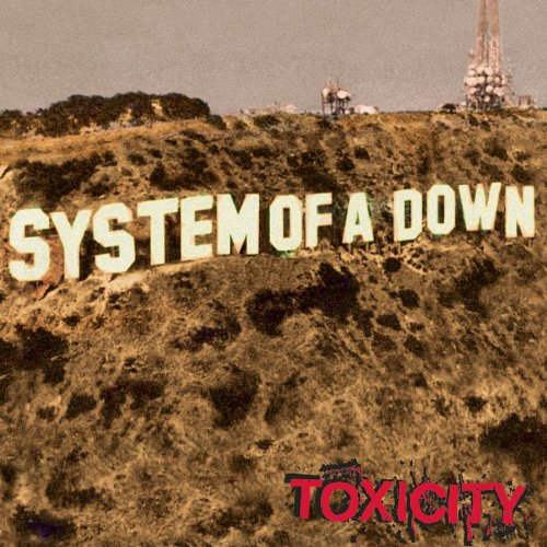 System of a Down - Toxicity (Limited Edition) (2001) 320kbps