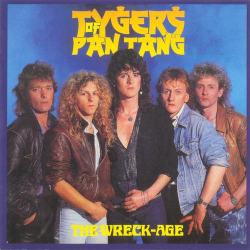 Tygers of Pan Tang - The Wreck-Age (1985) 320kbps