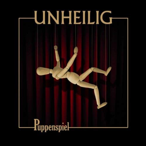 Unheilig - Puppenspiel [Limited Edition]