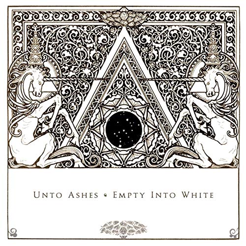 Unto Ashes - Empty Into White