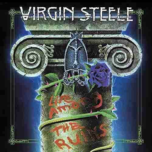 Virgin Steele - Life Among The Ruins (1993) 320kbps