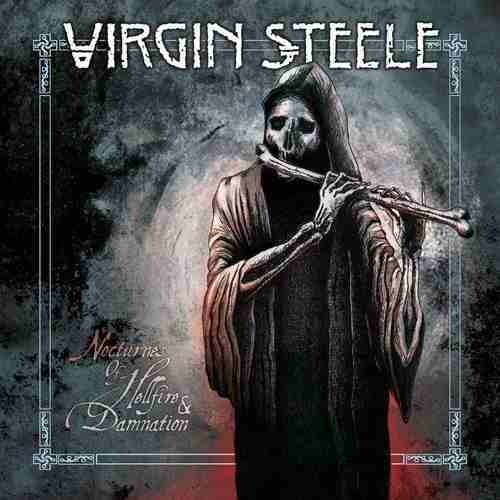 Virgin Steele - Nocturnes Of Hellfire & Damnation (2015) 320kbps