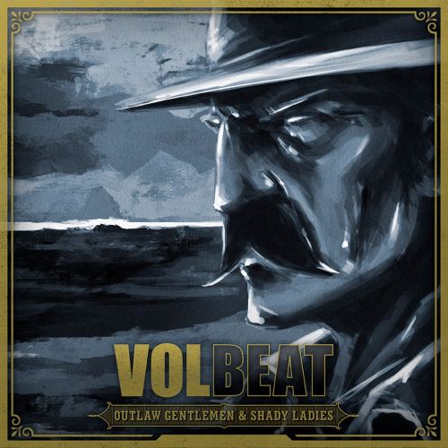 Volbeat - Outlaw Gentlemen & Shady Ladies (2013) 320kbps