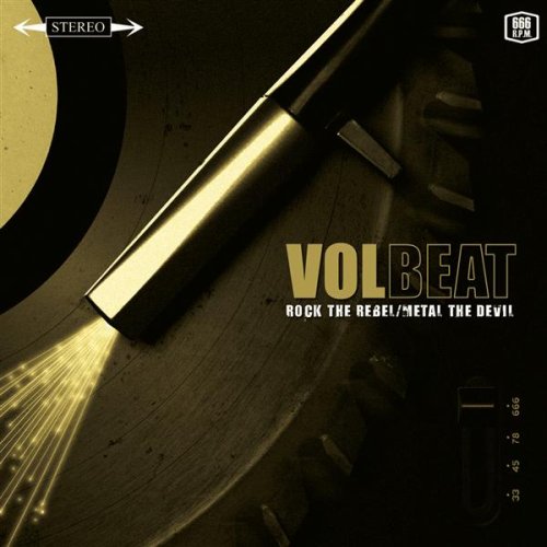 Volbeat - Rock the Rebel / Metal the Devil (2007) 320kbps